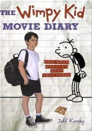 PDF_ The Wimpy Kid Movie Diary (Diary of a Wimpy Kid)