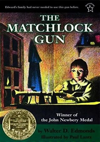 get [PDF] Download The Matchlock Gun