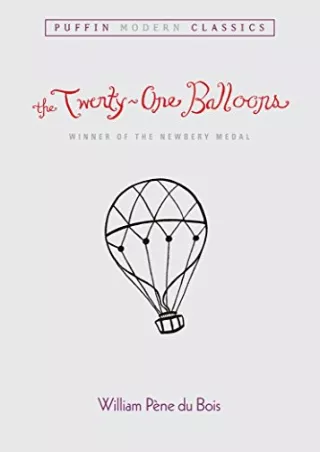 Download Book [PDF] The Twenty-One Balloons (Puffin Modern Classics)