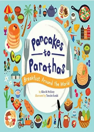 READ [PDF] Pancakes to Parathas: Breakfast Around the World