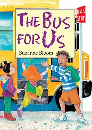 READ [PDF] The Bus For Us