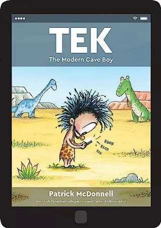 [READ DOWNLOAD] Tek: The Modern Cave Boy