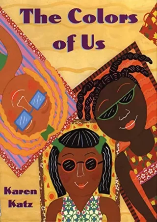 Read ebook [PDF] The Colors of Us
