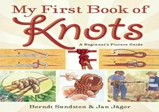 (PDF) My First Book of Knots: A Beginner's Picture Guide (180 color illustration