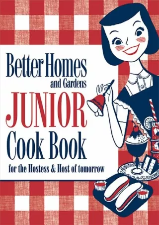 DOWNLOAD/PDF New Junior Cook Book: 1955 Classic Edition (Better Homes & Gardens)