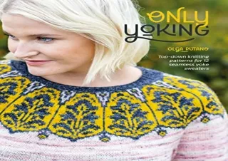 (PDF) Only Yoking: Top down knitting patterns for 12 seamless sweaters Full