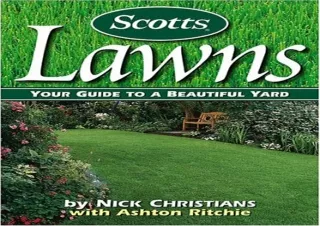 (PDF) Scotts Lawns: Your Guide to a Beautiful Yard Free