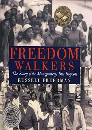 [PDF READ ONLINE] Freedom Walkers: The Story of the Montgomery Bus Boycott Grades 6-8