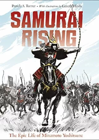Read ebook [PDF] Samurai Rising: The Epic Life of Minamoto Yoshitsune