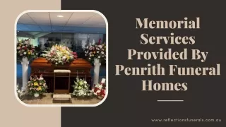 Memorial Services Provided By Penrith Funeral Homes