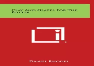 (PDF) Clay and Glazes for the Potter Free