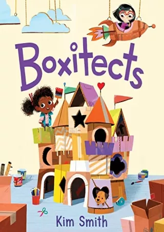[PDF READ ONLINE] Boxitects