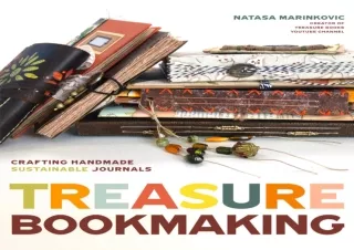 PDF Treasure Book Making: Crafting Handmade Sustainable Journals (Create Diary D
