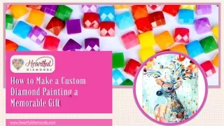 How to Make a Custom Diamond Painting a Memorable Gift