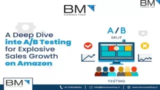 A Deep Dive Into A/B Testing For Explosive Sales Growth On Amazon