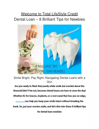 Dental Loan – 8 Brilliant Tips for Newbies