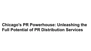 chicago s pr powerhouse unleashing the full