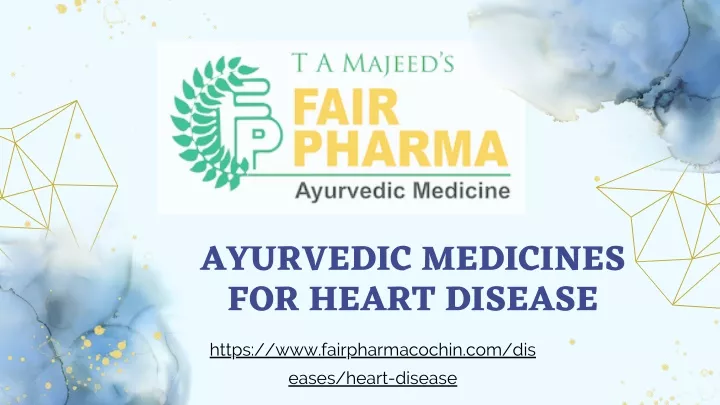 ayurvedic medicines for heart disease https