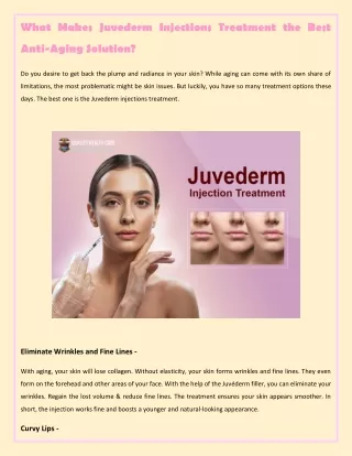 What Makes Juvederm Injections Treatment the Best Anti
