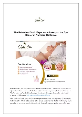 The Refreshed Soul: Experience Luxury at the Spa Center of Northern California