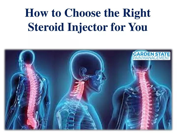 how to choose the right steroid injector for you