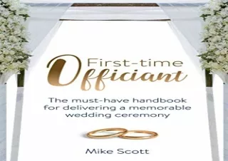PDF First-time Officiant: The must-have handbook for delivering a memorable wedd