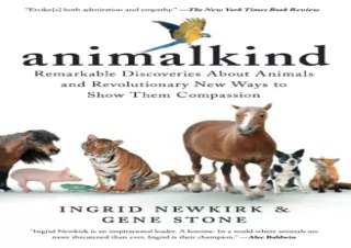 Download Animalkind: Remarkable Discoveries about Animals and Revolutionary New