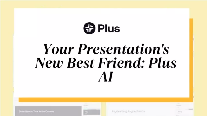 your presentation s new best friend plus ai