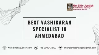 Best Vashikaran Specialist in Ahmedabad | Om Shiv Jyotish