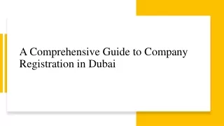a comprehensive guide to company registration in dubai