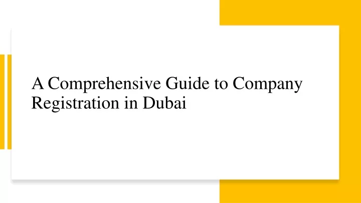 a comprehensive guide to company registration in dubai