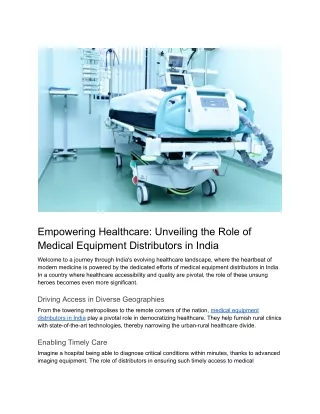 Empowering Healthcare_ Unveiling the Role of Medical Equipment Distributors in India