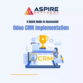 A Quick Guide to Successful Odoo CRM Implementation