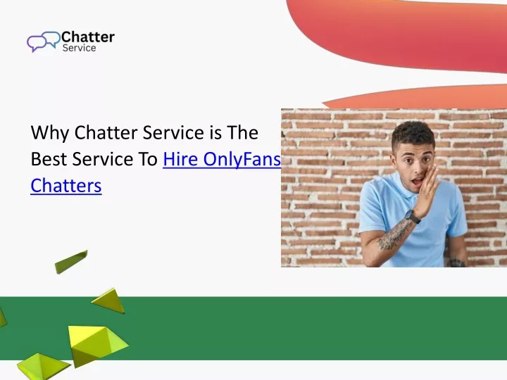 why chatter service is the best service to hire