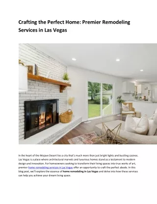 Crafting the Perfect Home Premier Remodeling Services in Las Vegas