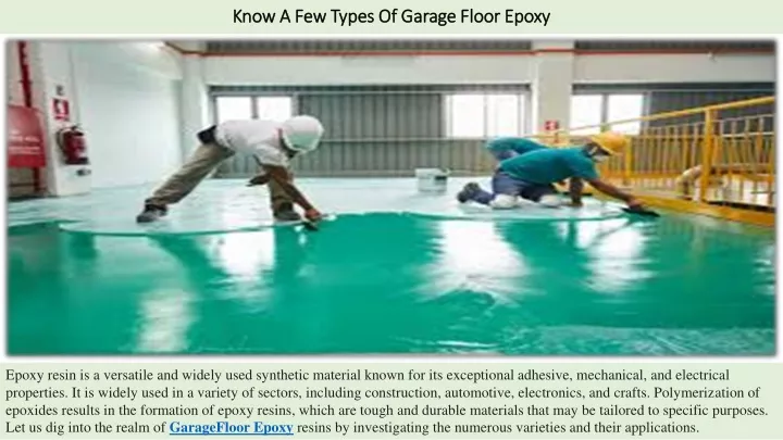 know a few types of garage floor epoxy