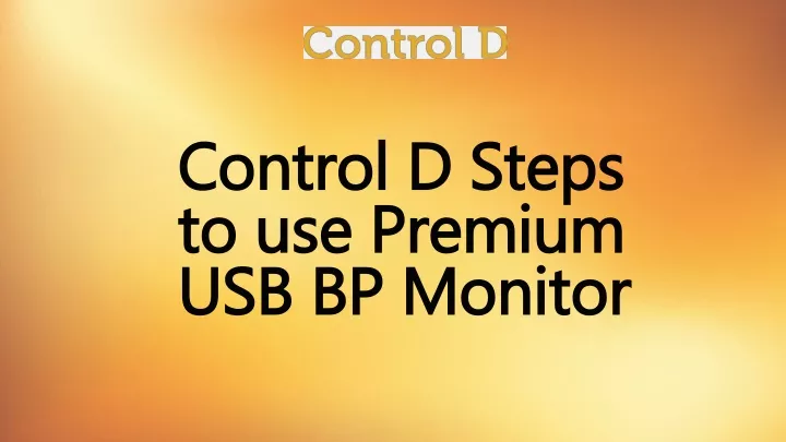 control d steps to use premium usb bp monitor