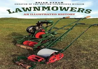 Download Lawnmowers: An Illustrated History Kindle