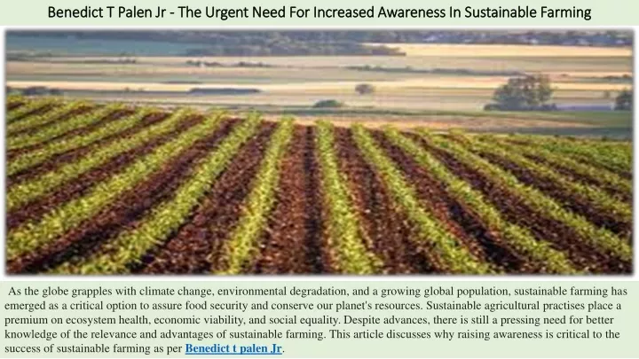 benedict t palen jr the urgent need for increased awareness in sustainable farming