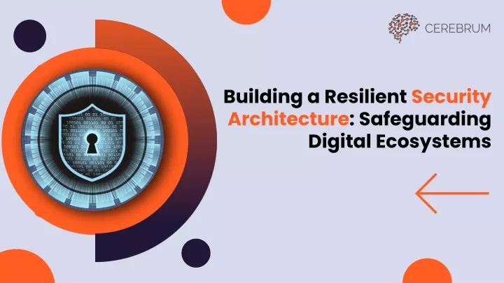 building a resilient security architecture