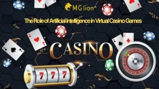 The Role of Artificial Intelligence in Virtual Casino Games