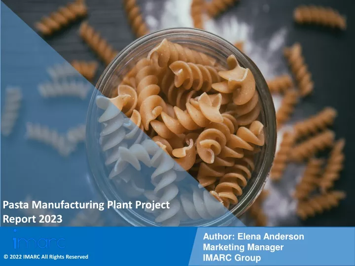 pasta manufacturing plant project report 2023