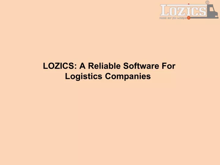 lozics a reliable software for logistics companies