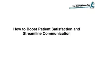 How to Boost Patient Satisfaction and Streamline Communication