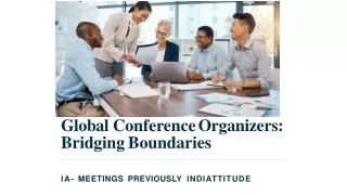 Global Conference Organizers: Bridging Boundaries