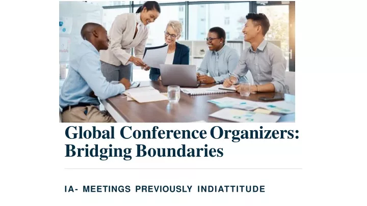 global conference organizers bridging boundaries