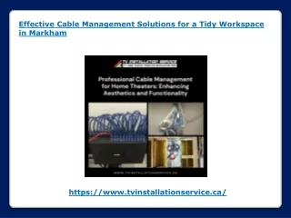 Effective Cable Management Solutions for a Tidy Workspace in Markham