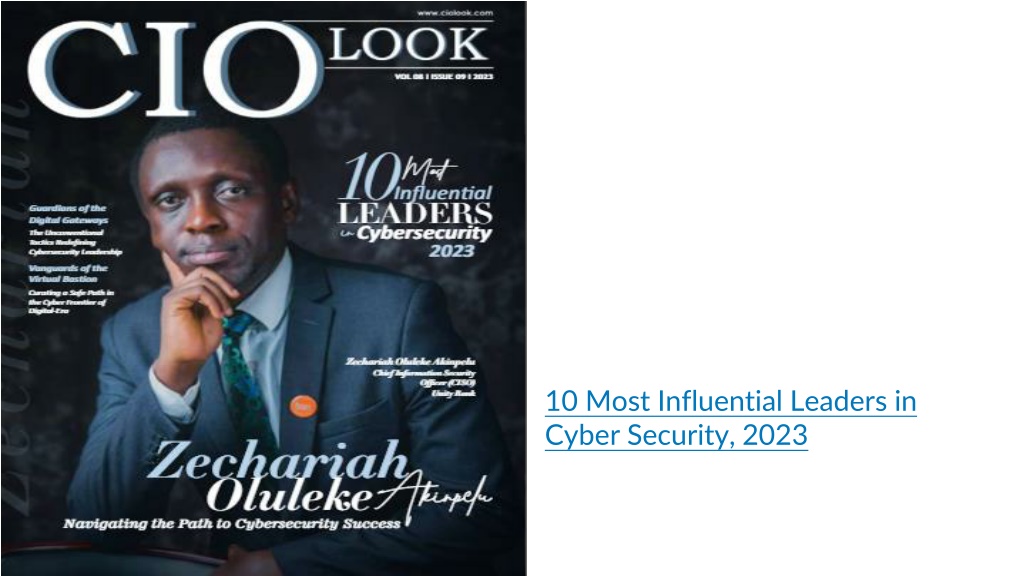 PPT - 10 Most Influential Leaders in Cyber Security, 2023 PowerPoint ...