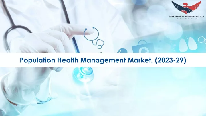 population health management market 2023 29