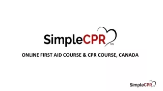 ONLINE FIRST AID COURSE & CPR COURSE, CANADA